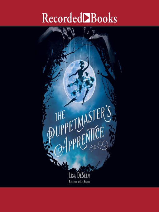 Title details for The Puppetmaster's Apprentice by Lisa DeSelm - Available